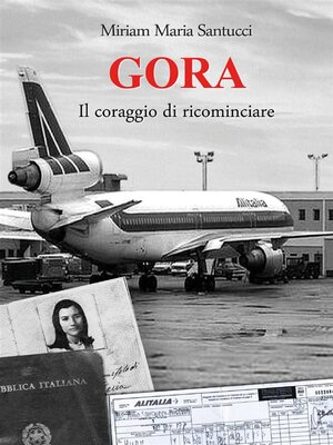 cover image of GORA--Il coraggio di ricominciare